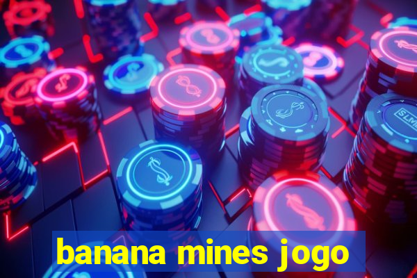 banana mines jogo